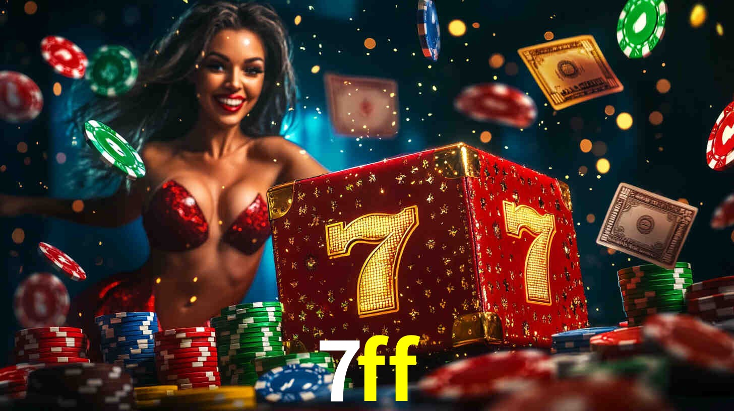 7ff,7ff bet